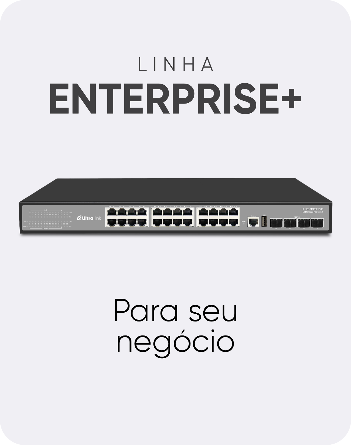 Linha Enterprise+